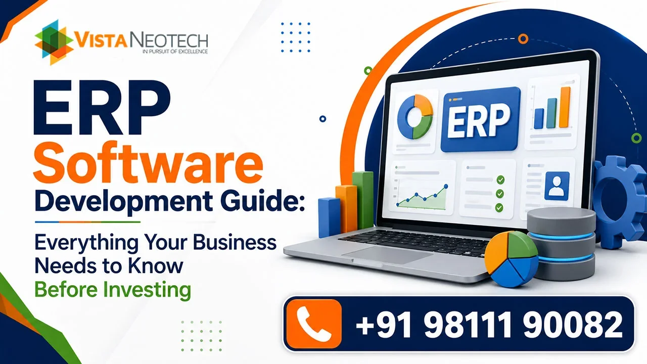 ERP Software Development Guide: Everything Your Business Needs to Know Before Investing