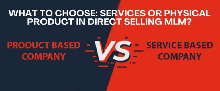what to choose services or physical product in direct selling mlm