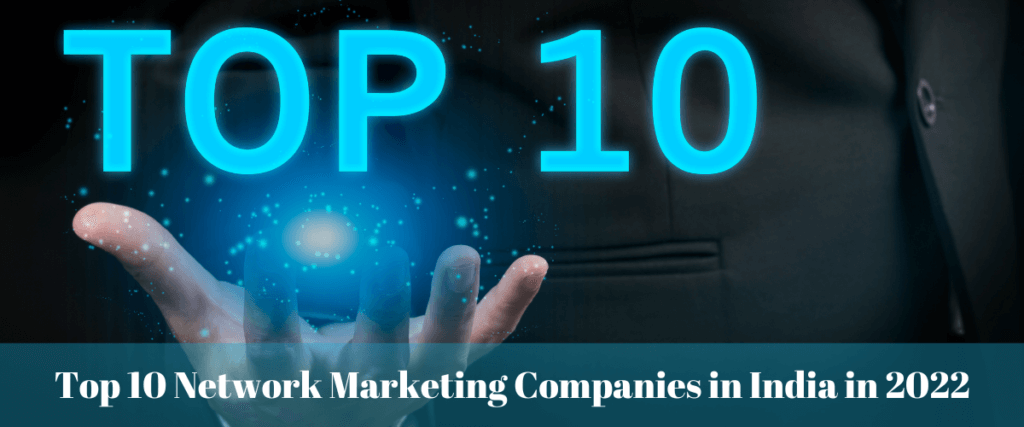 top-10-network-marketing-companies-in-india-for-2022-mlm-software